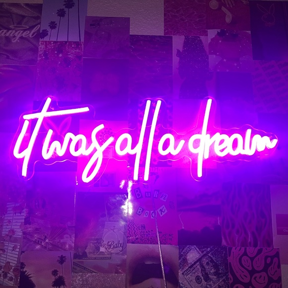 It was all a dream LED sign - Picture 1 of 2